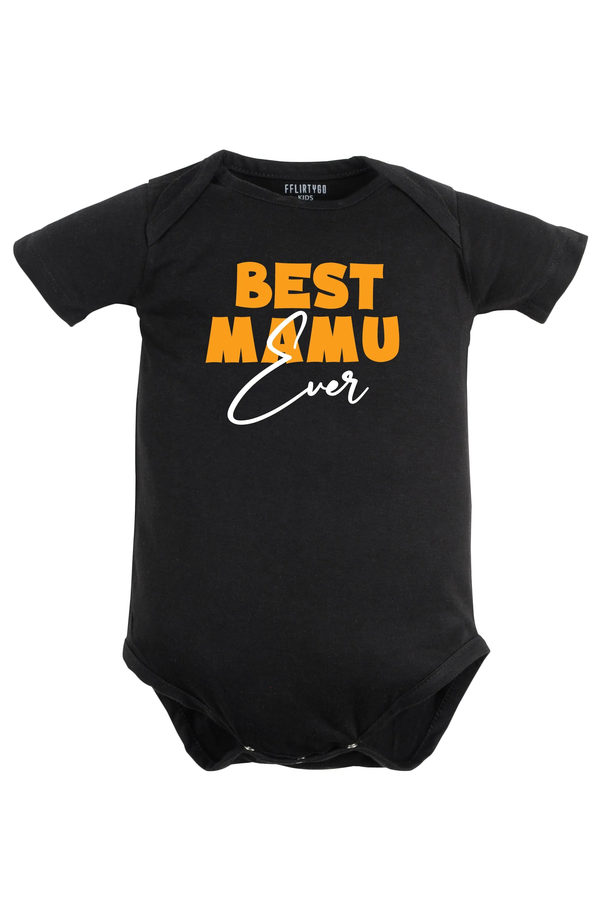 Best Mamu Ever Baby Romper | Onesies