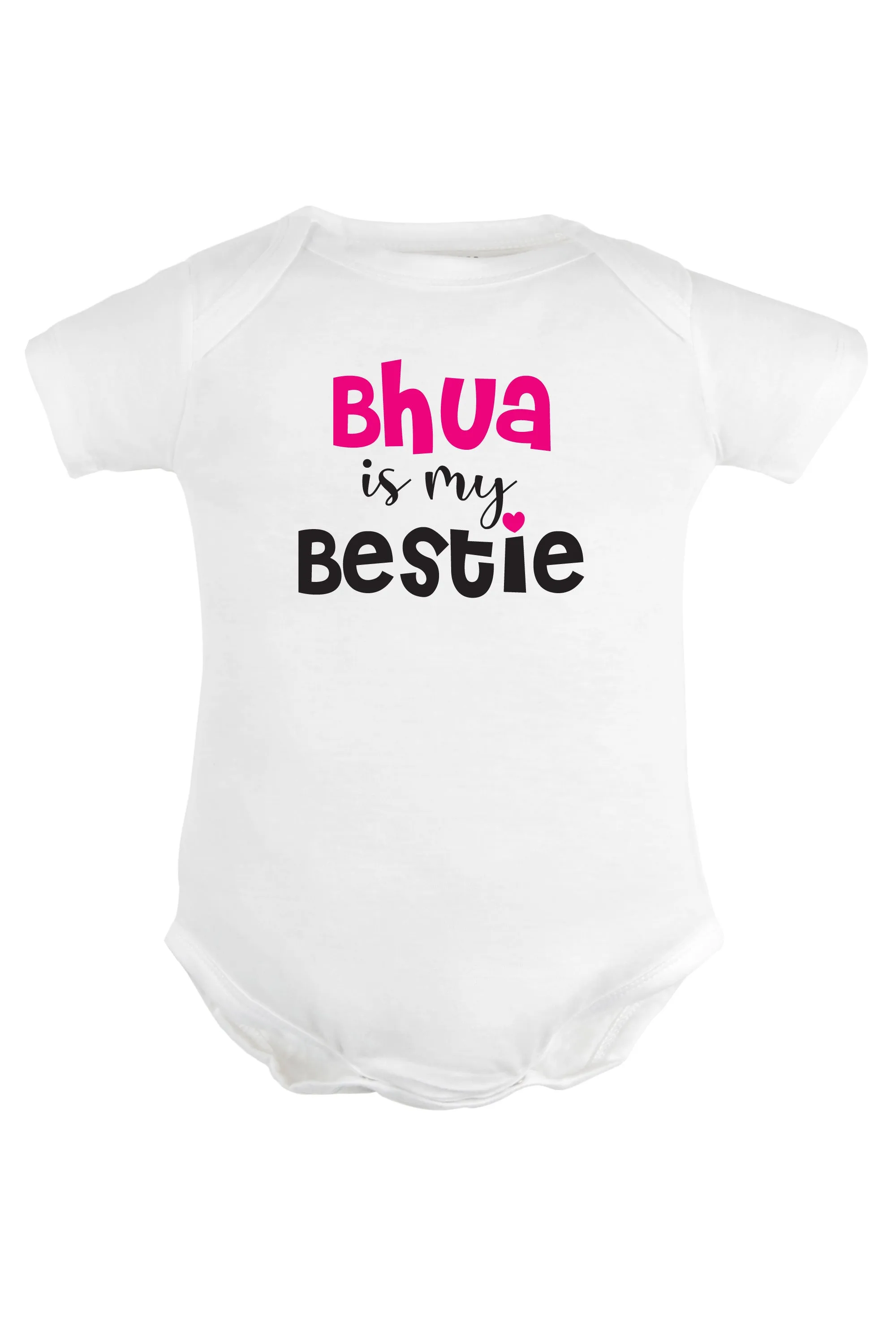 Bhua Is My Bestie Baby Romper | Onesies