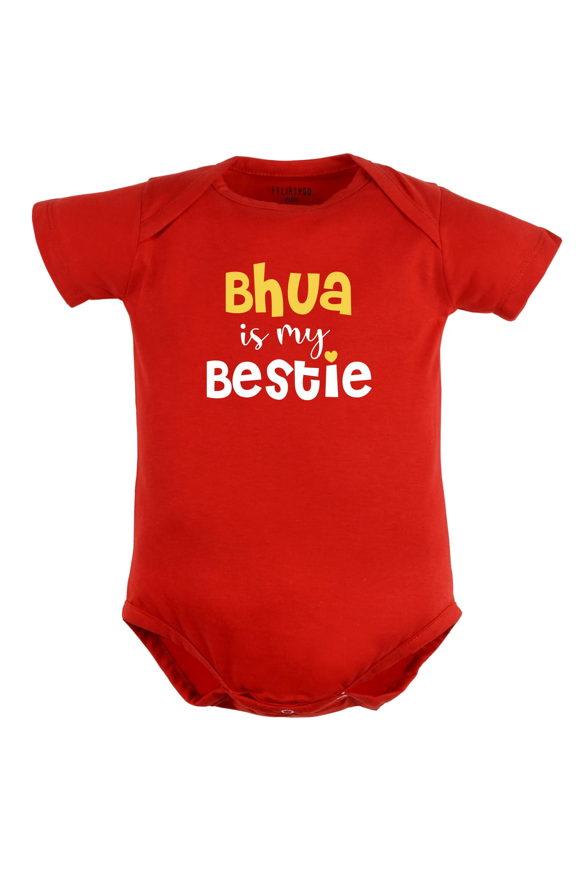 Bhua Is My Bestie Baby Romper | Onesies